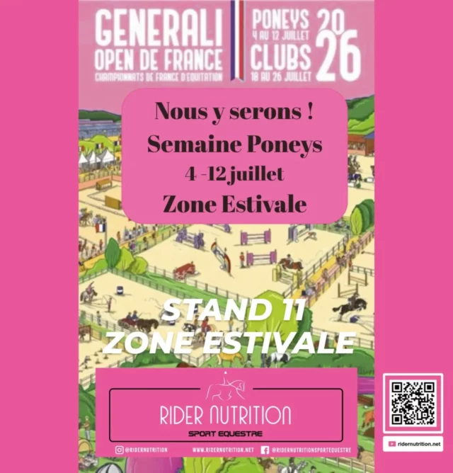 Venez nous voir @ridernutrition Stand 11 Zone Estivale pendant la semaine poney 4 au 12 juillet @generali.opendefrance Lamotte Beuvron.🩷🥤

Nutrition Sportive pour les cavaliers.🎊 Notre stand sera ouverte même l'après midi du 3 juillet ! 

🇬🇧
Come and see us @ridernutrition Stand 11 Zone Estivale during the Poney Week 4th to 12th July @generali.opendefrance Lamotte Beuvron 🩷🥤

Sports Nutrition for Equestrians. 🎊 Our stand will even be open as from the 3rd July in the afternoon. 

#LamotteDrop 
#ridernutrition #nutritionforequestrians #nutritionpourlescavaliers